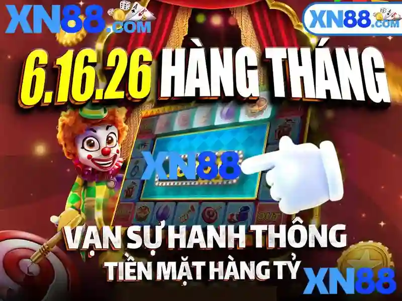 Tải XN88: Trải Nghiệm Sòng Phẳng Và Đỉnh Cao Trong Thế Giới Slot - xn88 Tải XN88: Trải Nghiệm Sòng Phẳng Và Đỉnh Cao Trong Thế Giới Slot - xn88